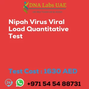 Nipah Virus Viral Load Quantitative Test sale cost 1630 AED