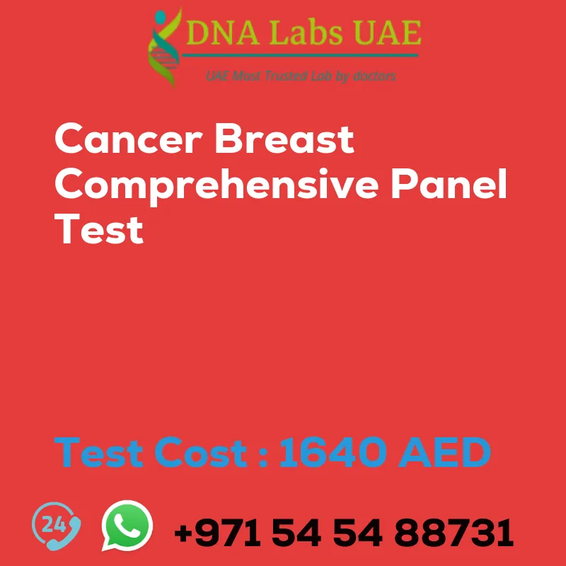 Cancer Breast Comprehensive Panel Test sale cost 1640 AED