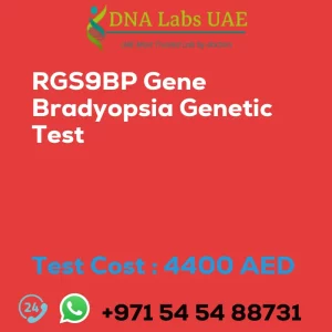RGS9BP Gene Bradyopsia Genetic Test sale cost 4400 AED