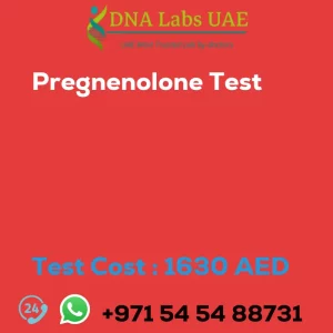Pregnenolone Test sale cost 1630 AED