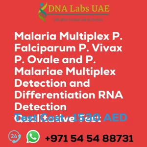 Malaria Multiplex P. Falciparum P. Vivax P. Ovale and P. Malariae Multiplex Detection and Differentiation RNA Detection Qualitative Test sale cost 1530 AED