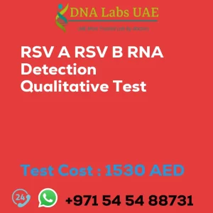 RSV A RSV B RNA Detection Qualitative Test sale cost 1530 AED