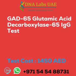 GAD-65 Glutamic Acid Decarboxylase-65 IgG Test sale cost 1450 AED