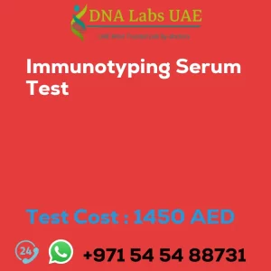 Immunotyping Serum Test sale cost 1450 AED