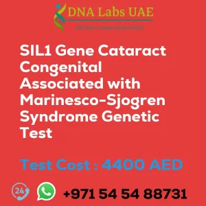 SIL1 Gene Cataract Congenital Associated with Marinesco-Sjogren Syndrome Genetic Test sale cost 4400 AED