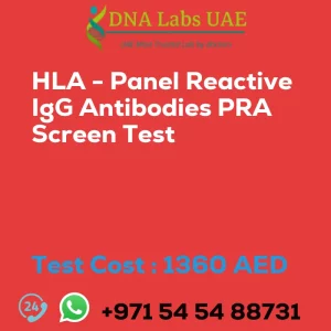 HLA - Panel Reactive IgG Antibodies PRA Screen Test sale cost 1360 AED