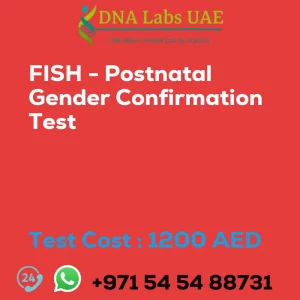 FISH - Postnatal Gender Confirmation Test sale cost 1200 AED