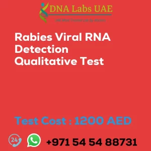 Rabies Viral RNA Detection Qualitative Test sale cost 1200 AED