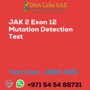 JAK 2 Exon 12 Mutation Detection Test sale cost 1260 AED