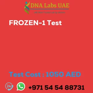 FROZEN-1 Test sale cost 1050 AED