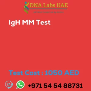 IgH MM Test sale cost 1050 AED