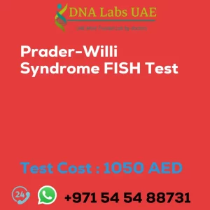 Prader-Willi Syndrome FISH Test sale cost 1050 AED