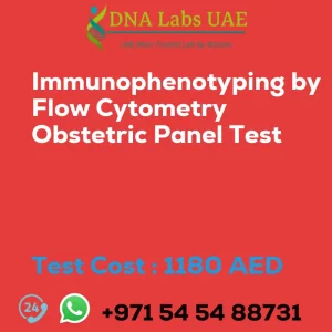 Immunophenotyping by Flow Cytometry Obstetric Panel Test sale cost 1180 AED