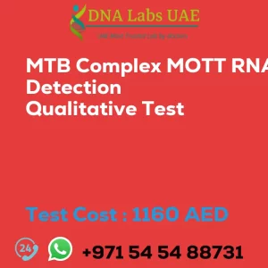 MTB Complex MOTT RNA Detection Qualitative Test sale cost 1160 AED