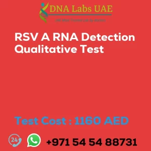 RSV A RNA Detection Qualitative Test sale cost 1160 AED