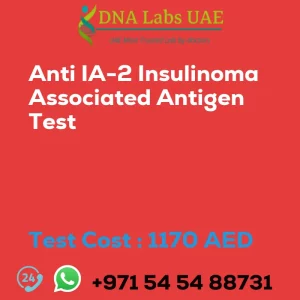 Anti IA-2 Insulinoma Associated Antigen Test sale cost 1170 AED