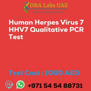 Human Herpes Virus 7 HHV7 Qualitative PCR Test sale cost 1000 AED