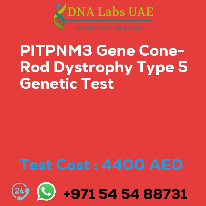 PITPNM3 Gene Cone-Rod Dystrophy Type 5 Genetic Test sale cost 4400 AED