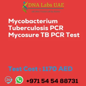 Mycobacterium Tuberculosis PCR Mycosure TB PCR Test sale cost 1170 AED