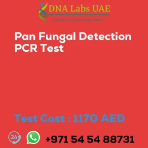 Pan Fungal Detection PCR Test sale cost 1170 AED