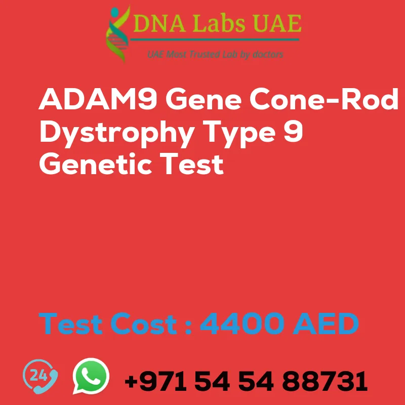 ADAM9 Gene Cone-Rod Dystrophy Type 9 Genetic Test sale cost 4400 AED