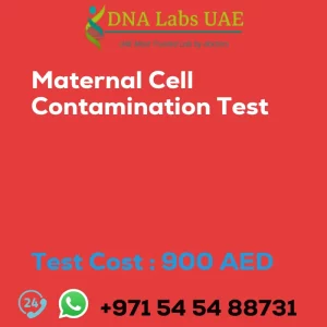 Maternal Cell Contamination Test sale cost 900 AED