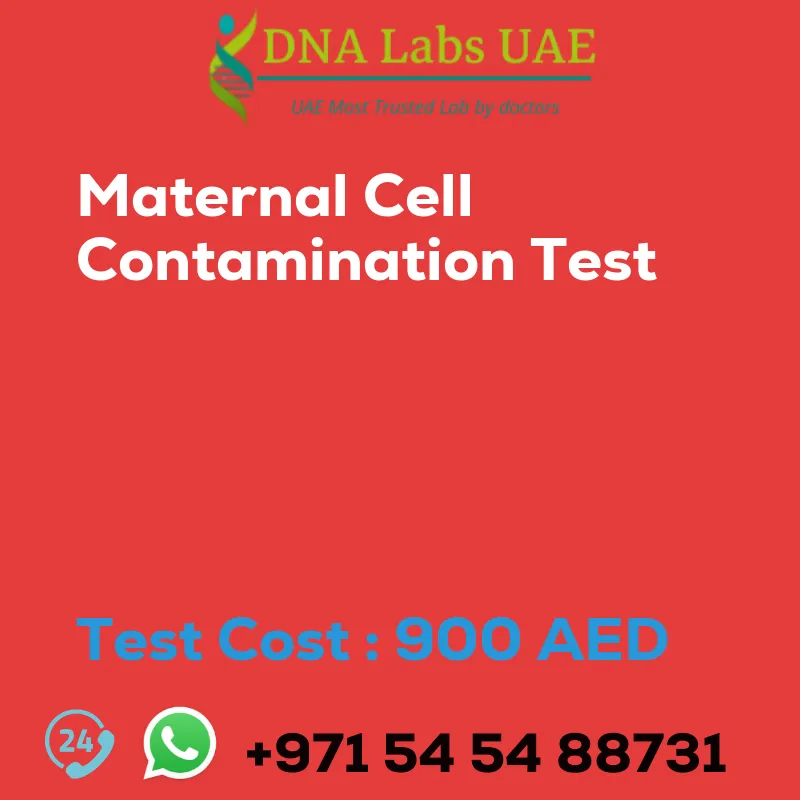 Maternal Cell Contamination Test sale cost 900 AED
