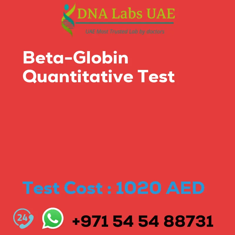 Beta-Globin Quantitative Test sale cost 1020 AED