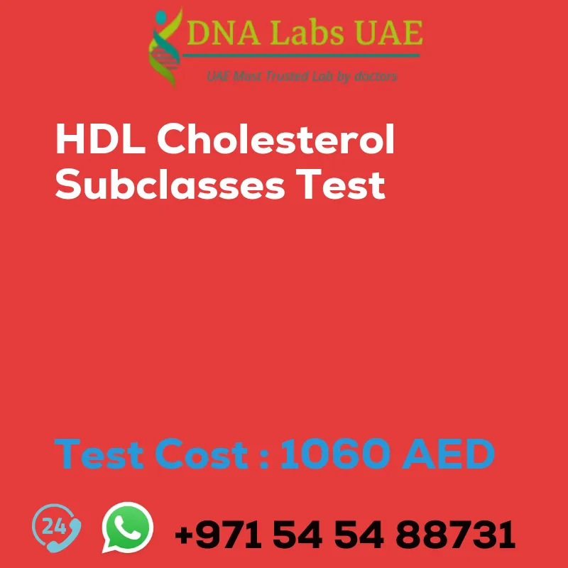 HDL Cholesterol Subclasses Test sale cost 1060 AED