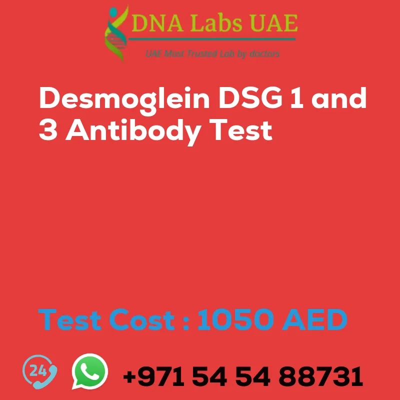 Desmoglein DSG 1 and 3 Antibody Test sale cost 1050 AED