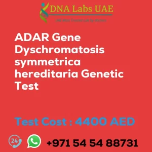 ADAR Gene Dyschromatosis symmetrica hereditaria Genetic Test sale cost 4400 AED