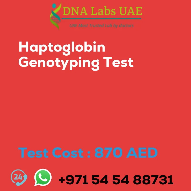Haptoglobin Genotyping Test sale cost 870 AED