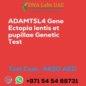 ADAMTSL4 Gene Ectopia lentis et pupillae Genetic Test sale cost 4400 AED