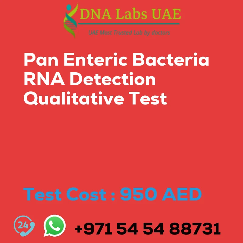 Pan Enteric Bacteria RNA Detection Qualitative Test sale cost 950 AED