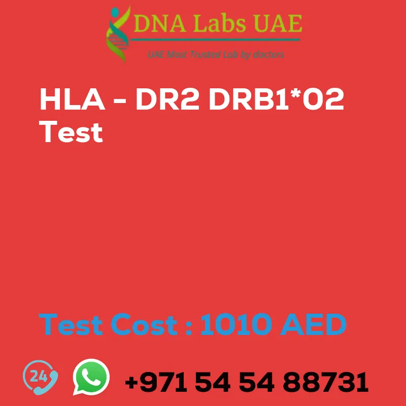 HLA - DR2 DRB1*02 Test sale cost 1010 AED