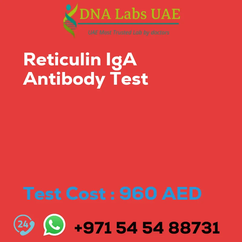 Reticulin IgA Antibody Test sale cost 960 AED