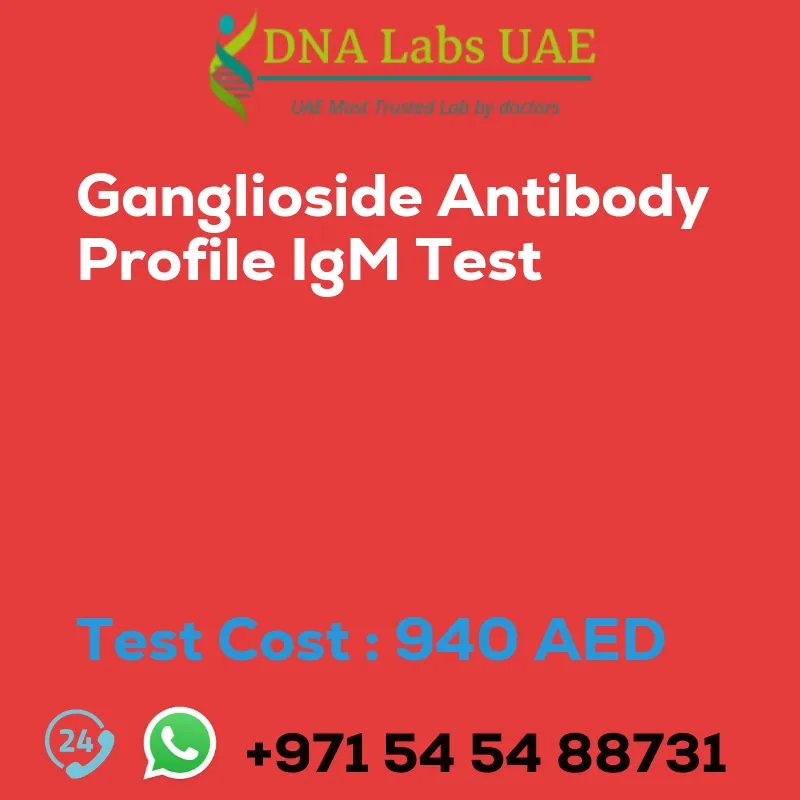 Ganglioside Antibody Profile IgM Test sale cost 940 AED