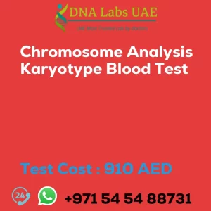 Chromosome Analysis Karyotype Blood Test sale cost 910 AED