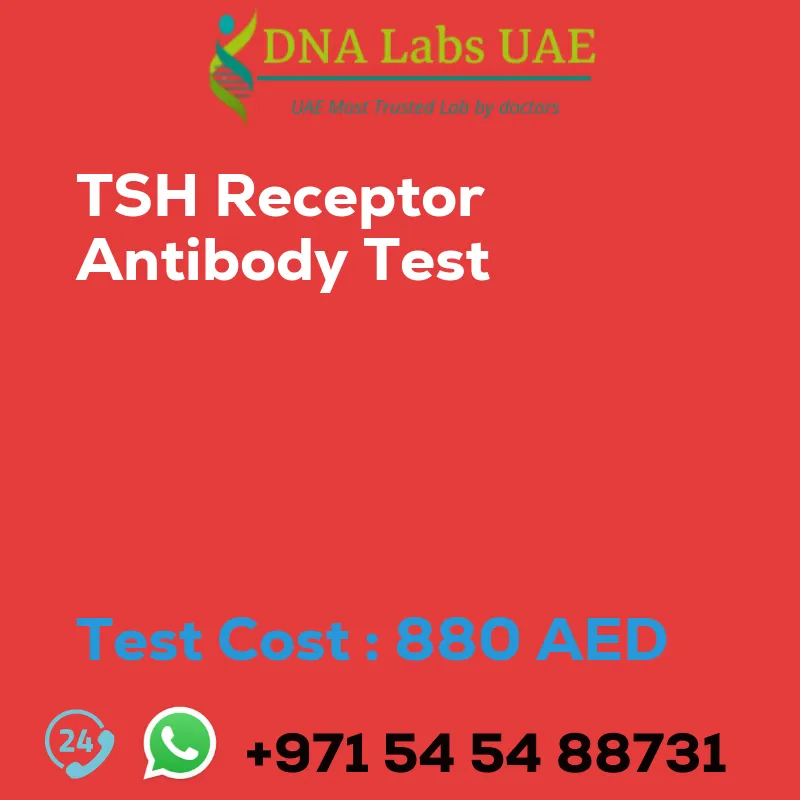 TSH Receptor Antibody Test sale cost 880 AED