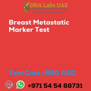 Breast Metastatic Marker Test sale cost 880 AED