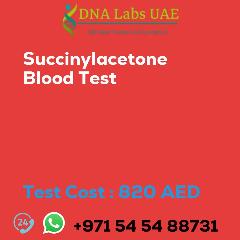 Succinylacetone Blood Test sale cost 820 AED