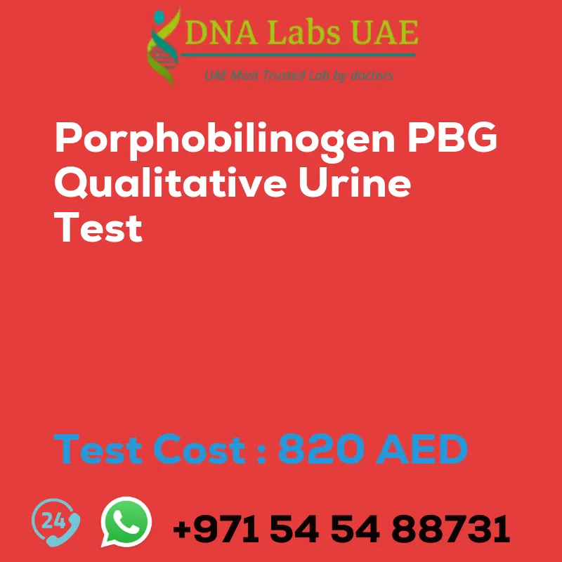 Porphobilinogen PBG Qualitative Urine Test sale cost 820 AED