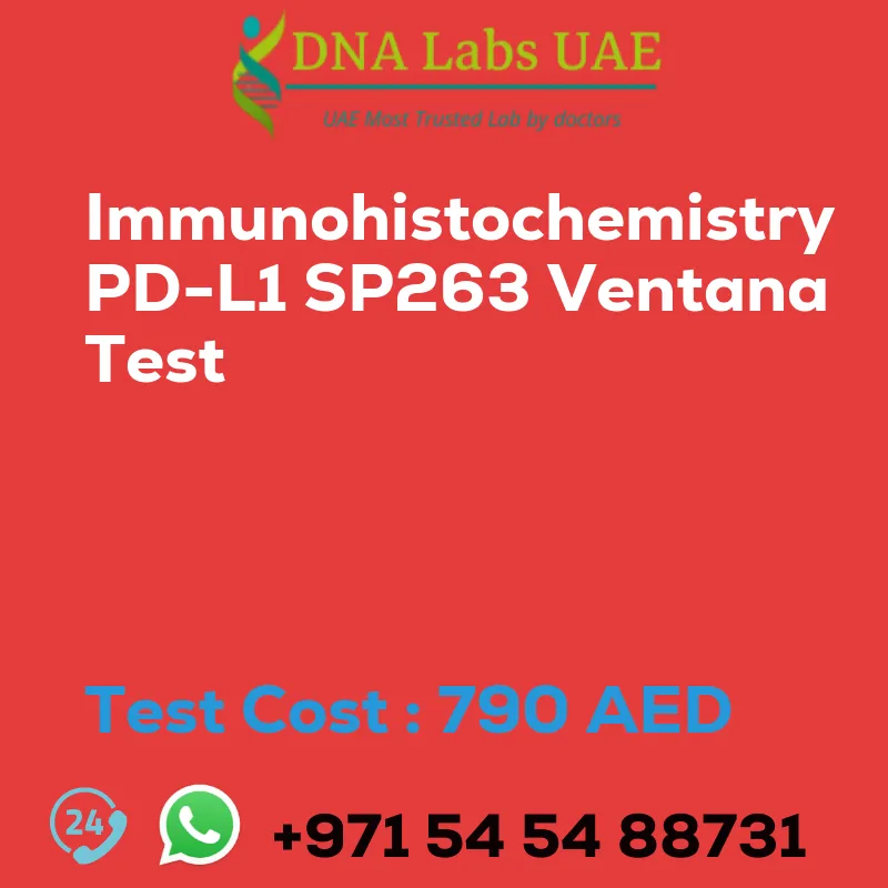 Immunohistochemistry PD-L1 SP263 Ventana Test sale cost 790 AED