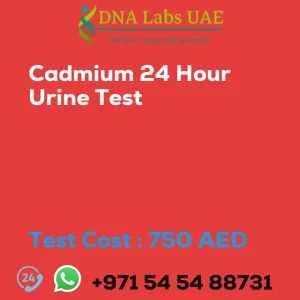 Cadmium 24 Hour Urine Test sale cost 750 AED