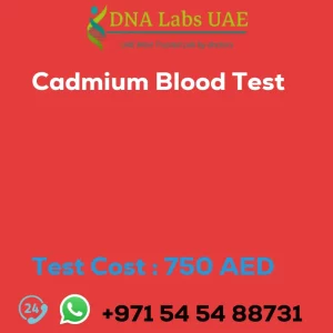 Cadmium Blood Test sale cost 750 AED