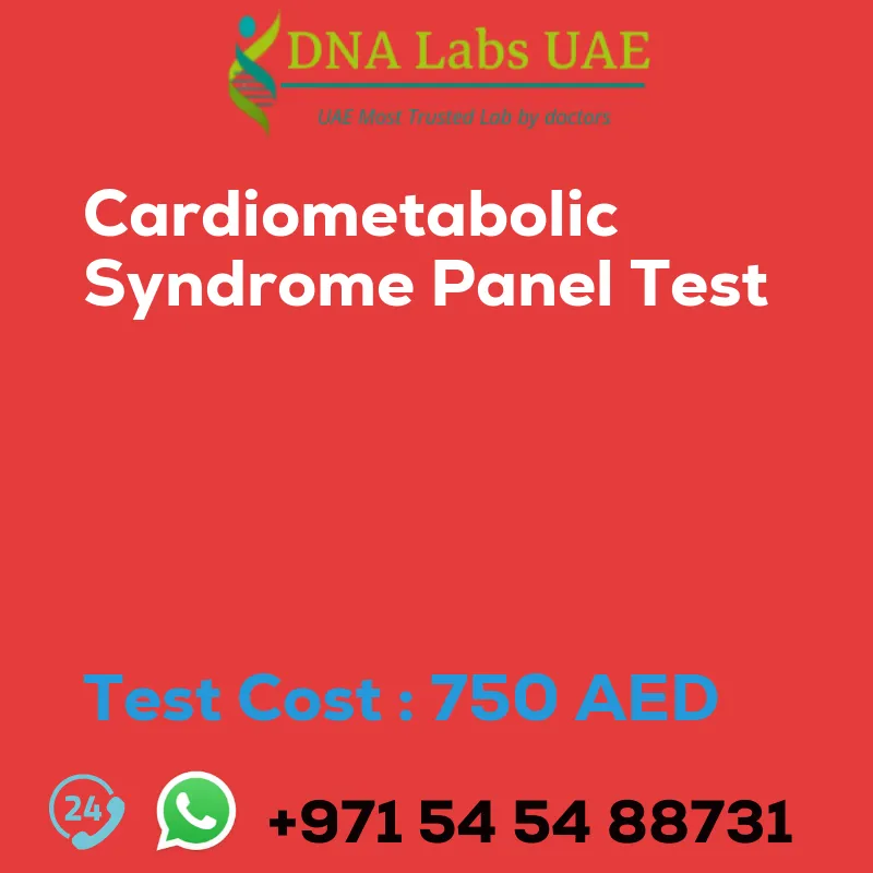Cardiometabolic Syndrome Panel Test sale cost 750 AED