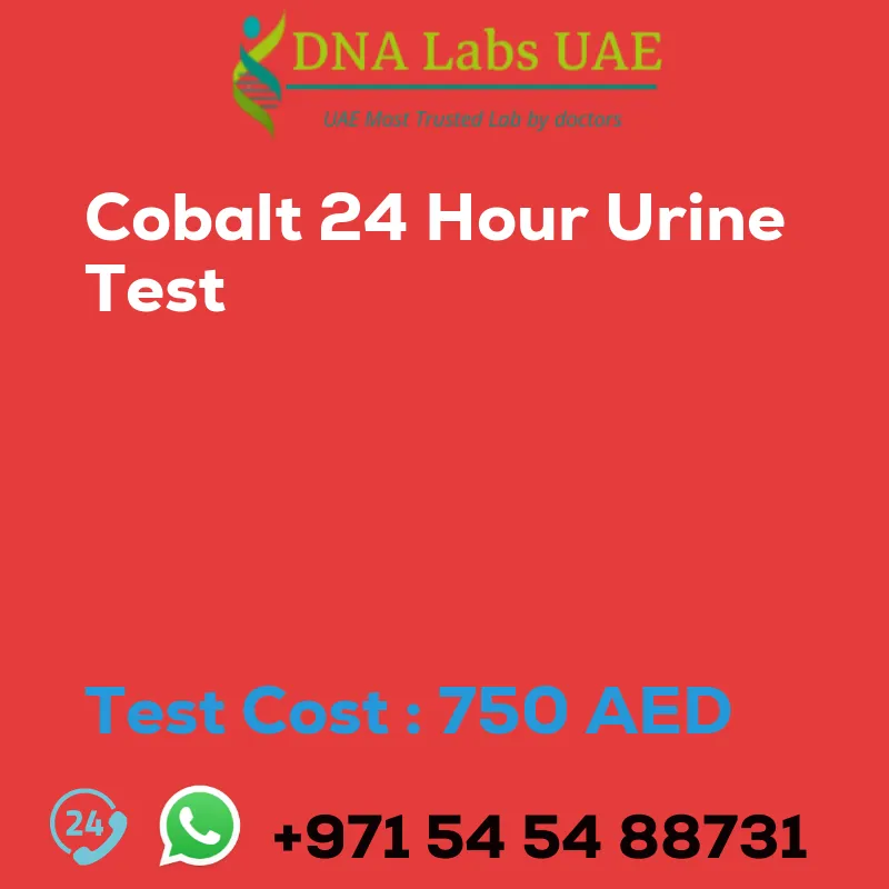 Cobalt 24 Hour Urine Test sale cost 750 AED