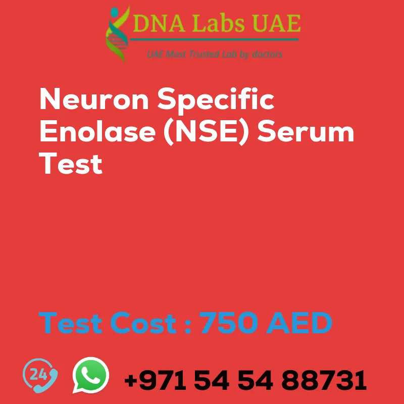 Neuron Specific Enolase (NSE) Serum Test sale cost 750 AED