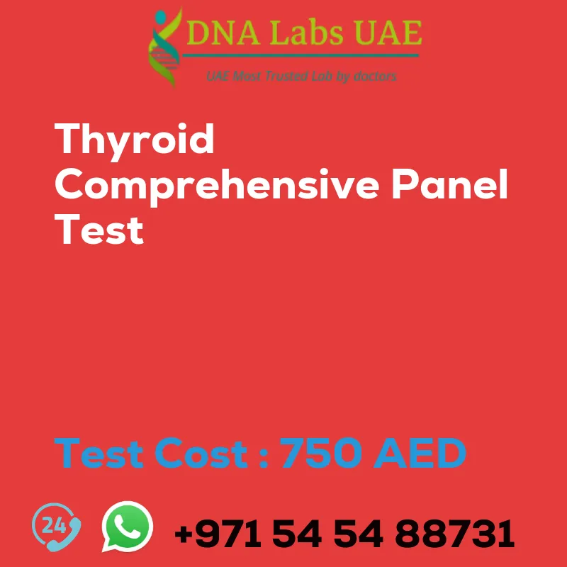 Thyroid Comprehensive Panel Test sale cost 750 AED