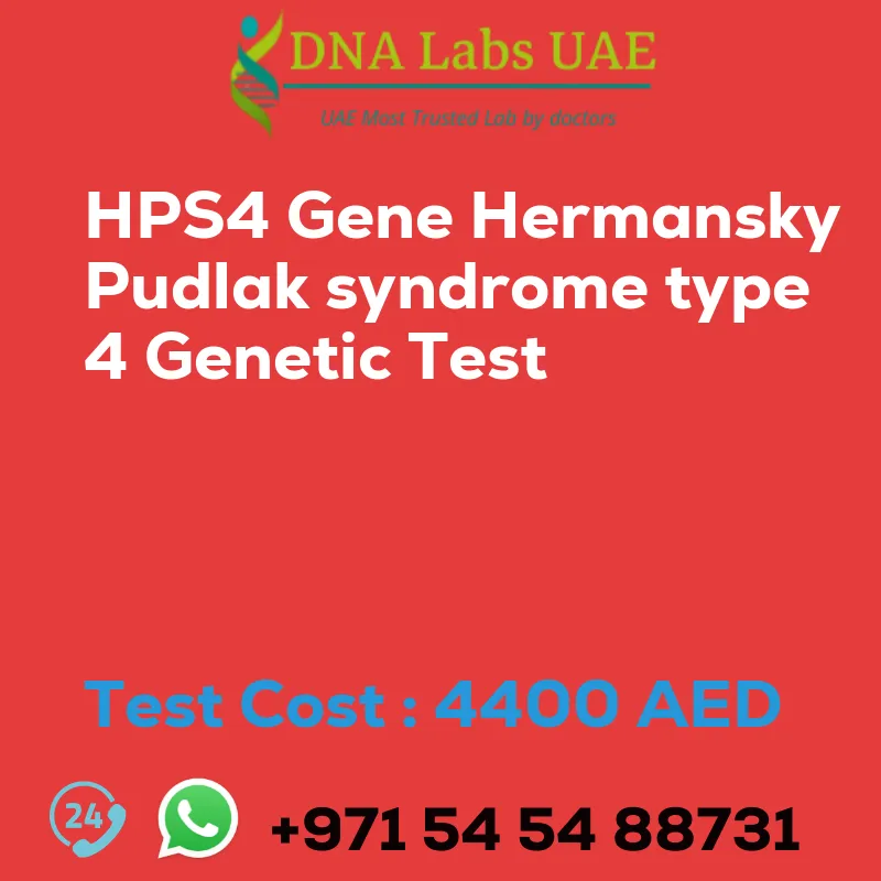 HPS4 Gene Hermansky Pudlak syndrome type 4 Genetic Test sale cost 4400 AED